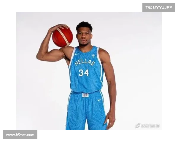 从街头困境到NBA巨星字母哥用希腊血脉书写非凡逆袭传奇